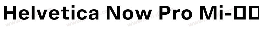 Helvetica Now Pro Mi字体转换